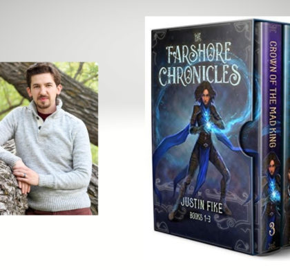 Interview with Justin Fike, Author of The Farshore Chronicles