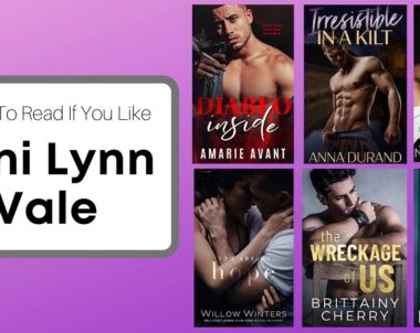 6 Books To Read If You Like Lani Lynn Vale