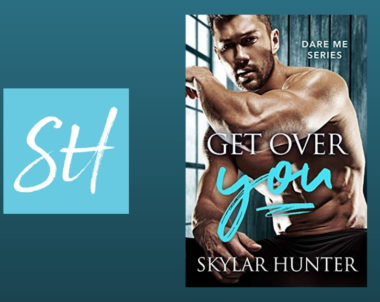 Interview with Skylar Hunter, Author of Get Over You