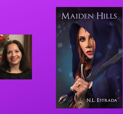 Interview with N. L. Estrada, Author of Maiden Hills