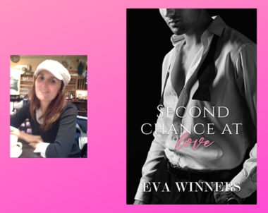 Interview with Eva Winners, Author of Second Chance At Love