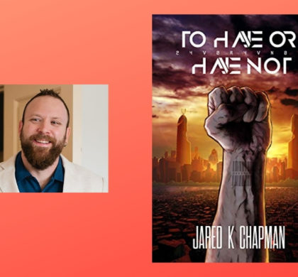 Interview with Jared K Chapman, Author of 2HVØRHVNØT: To Have Or Have Not