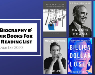 New Biography & Memoir Books For Your Reading List | November 2020