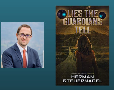 Interview with Herman Steuernagel, Author of Lies The Guardians Tell