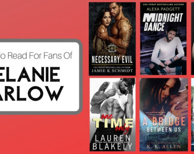 Books To Read For Fans of Melanie Harlow