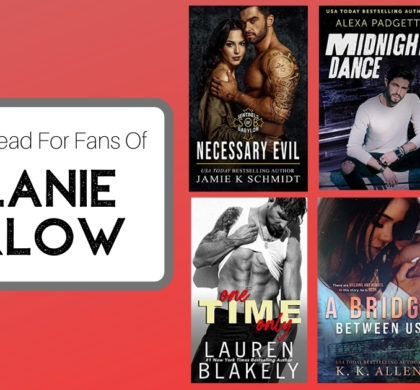 Books To Read For Fans of Melanie Harlow