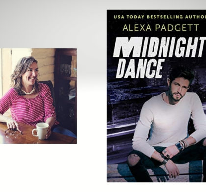 Interview with Alexa Padgett, author of Midnight Dance