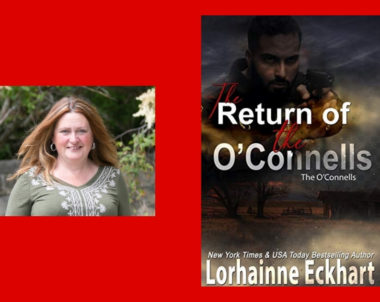 The Story Behind The Return of the O’Connells by Lorhainne Eckhart