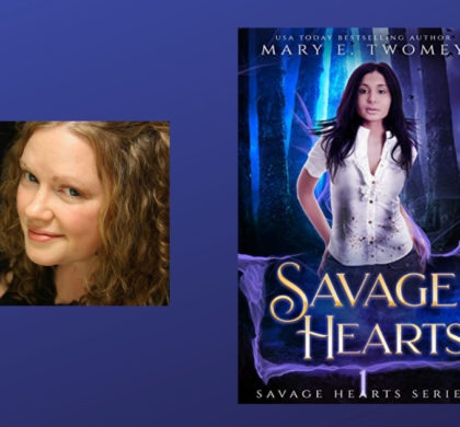 Interview with Mary E. Twomey, Author of Savage Hearts