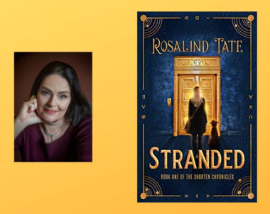 Interview with Rosalind Tate, Author of Stranded