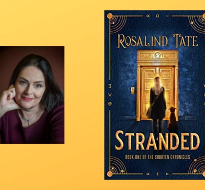 Interview with Rosalind Tate, Author of Stranded