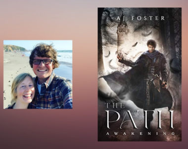 Interview with AJ Foster, Author of The Path