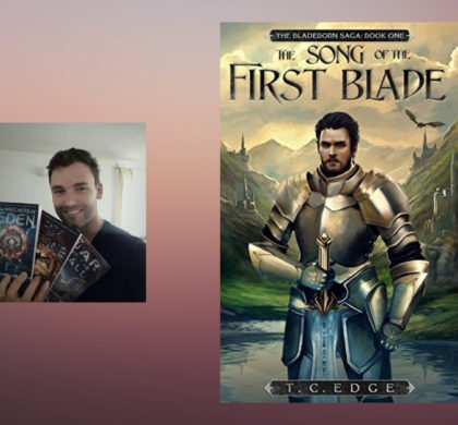 Interview with T.C. Edge, Author of The Song of the First Blade