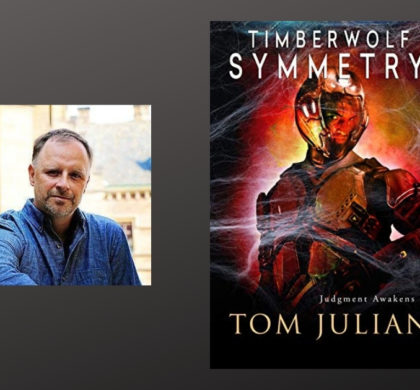 Interview with Tom Julian, Author of Timberwolf Symmetry