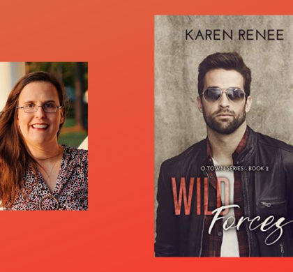 The Story Behind Wild Forces by Karen Renee