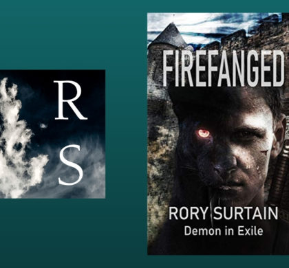 Interview with Rory Surtain, Author of FIREFANGED: Demon in Exile