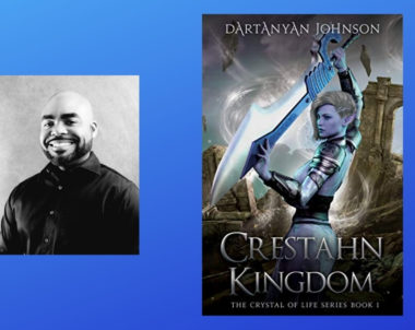 Interview with Dartanyan Johnson, Author of Crestahn Kingdom