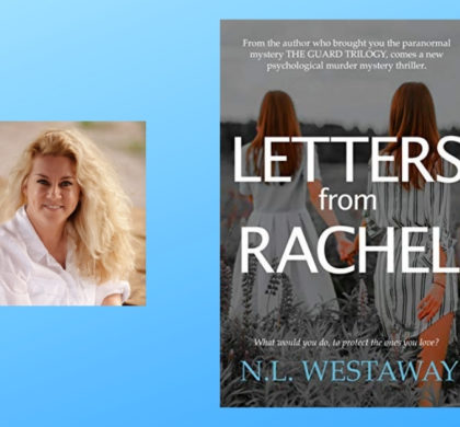 Interview with N.L. Westaway, Author of Letters From Rachel