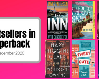 Bestsellers Now in Paperback | December 2020