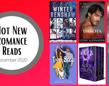 Hot New Romance Reads | December 2020