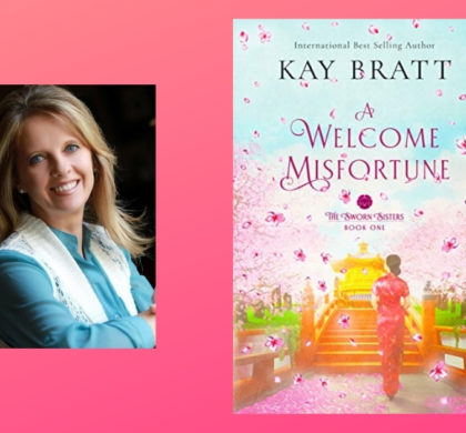 Interview with Kay Bratt, Author of A Welcome Misfortune