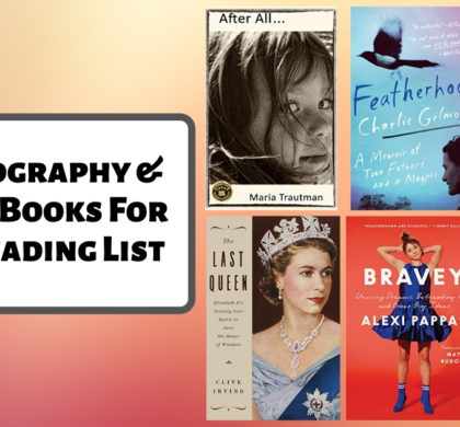 New Biography & Memoir Books For Your Reading List | January 2021