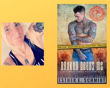 Interview with Esther E. Schmidt, Author of Broken Deeds MC: Second Generation #1