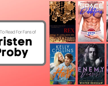 Books To Read For Fans of Kristen Proby