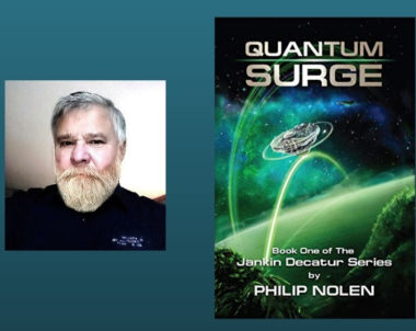 Interview with Philip Nolen, Author of Quantum Surge