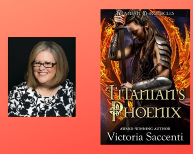 Interview with Victoria Saccenti, Author of Titanian’s Phoenix