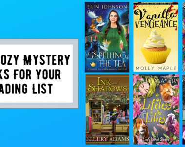 New Cozy Mystery Books For Your Reading List | February 2021