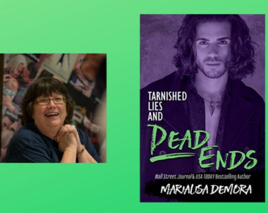 Interview with MariaLisa deMora, Author of Tarnished Lies and Dead Ends