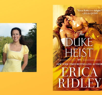 Interview with Erica Ridley, Author of The Duke Heist