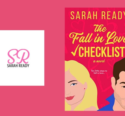 Interview with Sarah Ready, Author of The Fall in Love Checklist