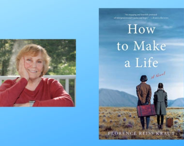 Interview with Florence Reiss Kraut, Author of How to Make a Life