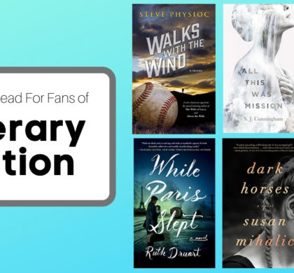 Books To Read For Fans of Literary Fiction | February 2021