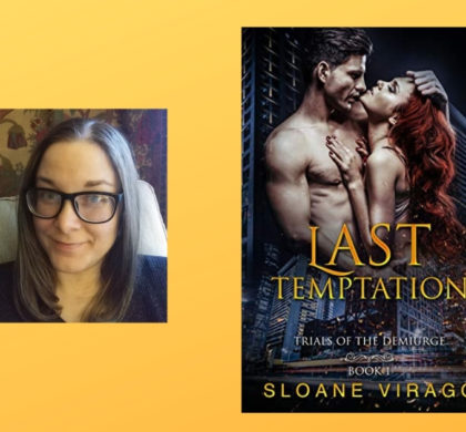 Interview with Sloane Virago, Author of Last Temptation