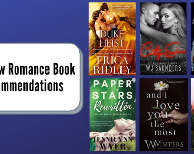 Hot New Romance Book Recommendations | February 2021