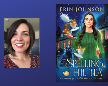 Interview with Erin Johnson, Author of Spelling the Tea