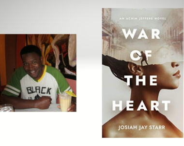 Interview with Josiah Jay Starr, Author of War of The Heart