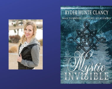 Interview with Ryder Hunte Clancy, Author of Mystic Invisible