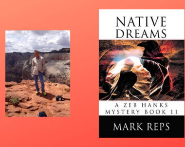 Interview with Mark Reps, Author of Native Dreams