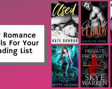 New Romance Novels For Your Reading List | March 2021