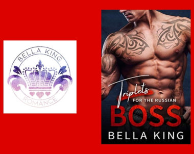 Interview with Bella King, Author of Triplets for the Russian Boss