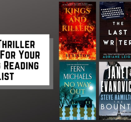 New Thriller Books For Your Spring Reading List | 2021