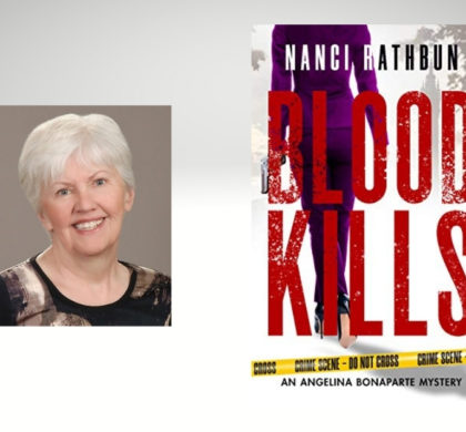 Interview with Nanci Rathbun, Author of Blood Kills