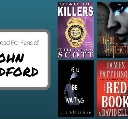 Books To Read For Fans of John Sandford