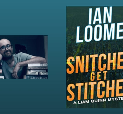 Interview with Ian Loome, Author of Snitches Get Stitches