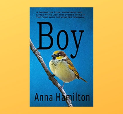 Interview with Anna Hamilton, Author of Boy