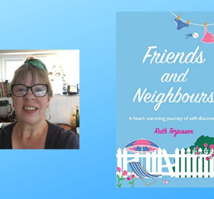 Interview with Ruth Torjussen, Author of Friends and Neighbours